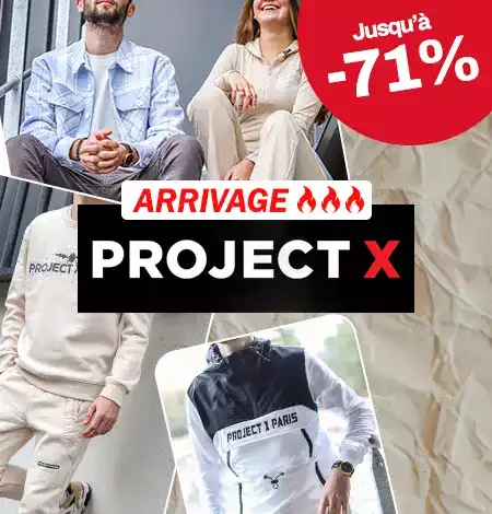 Project x arrivage