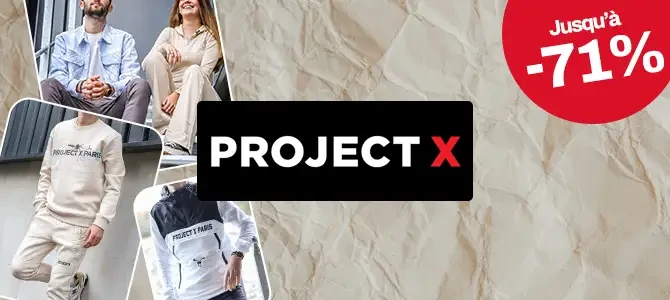 Project x arrrivage