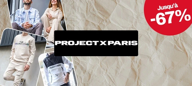 Project x arrrivage