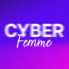 Femme Cyber Week